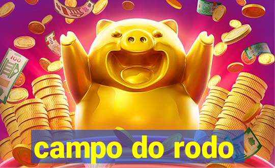 campo do rodo