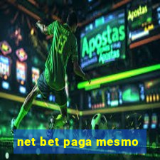 net bet paga mesmo