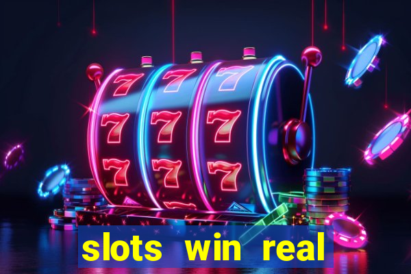 slots win real money no deposit