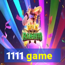 1111 game