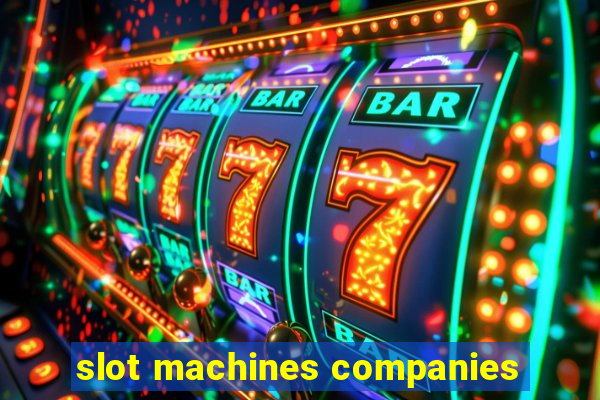 slot machines companies