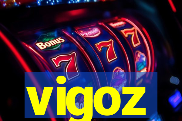 vigoz