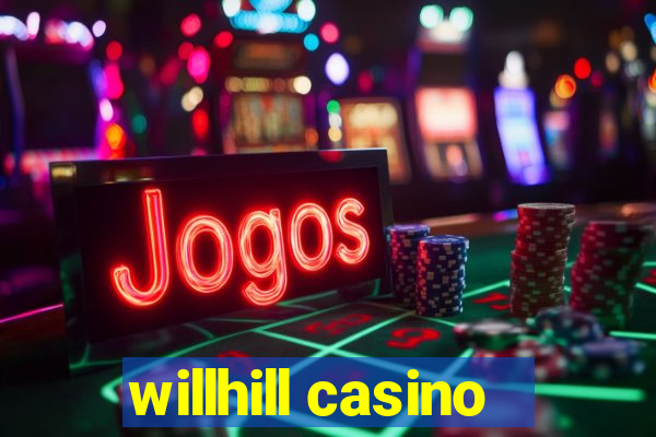 willhill casino