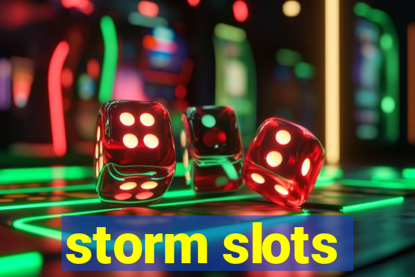 storm slots