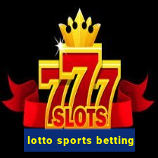 lotto sports betting