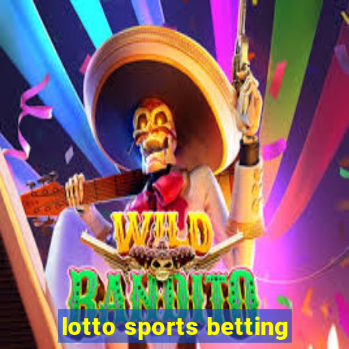 lotto sports betting