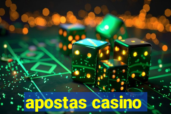 apostas casino