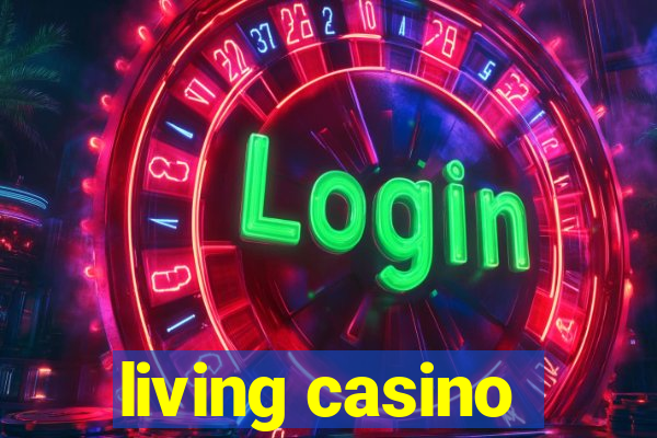 living casino