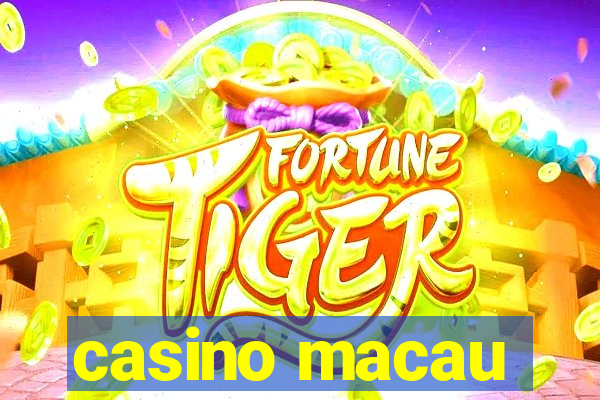 casino macau