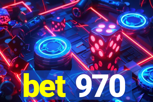 bet 970