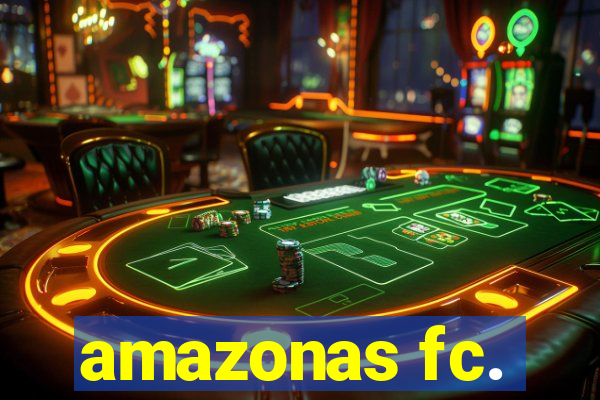 amazonas fc.