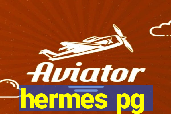 hermes pg