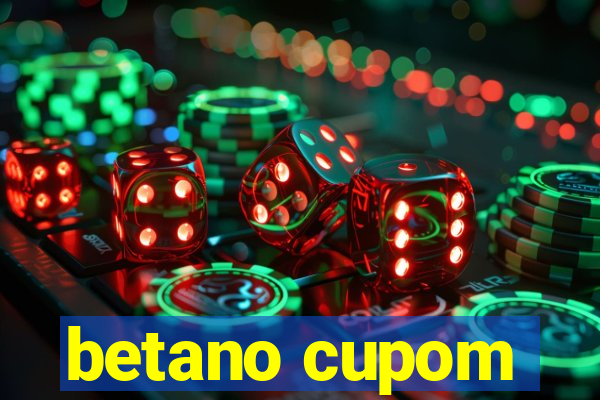 betano cupom