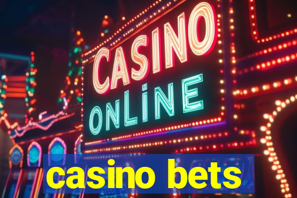 casino bets