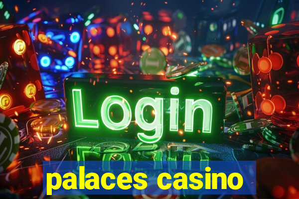 palaces casino