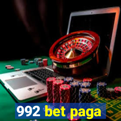 992 bet paga