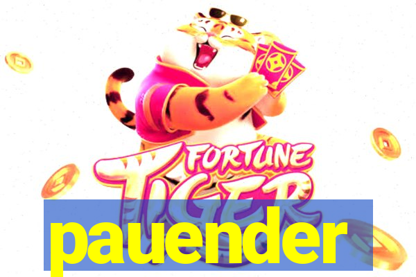 pauender