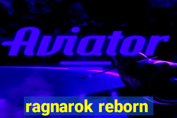 ragnarok reborn