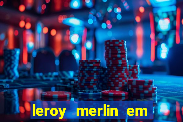 leroy merlin em porto alegre