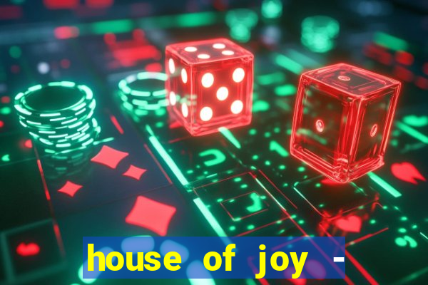 house of joy - casino slots