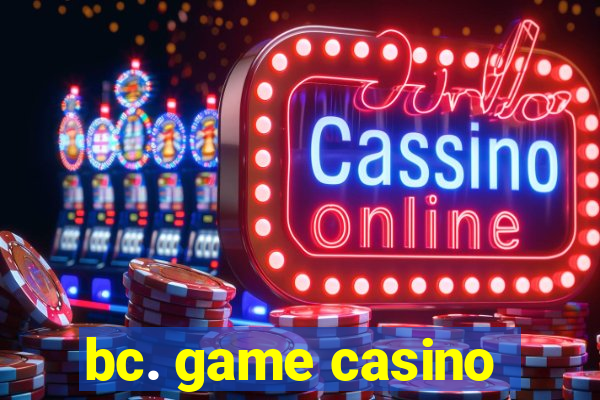 bc. game casino