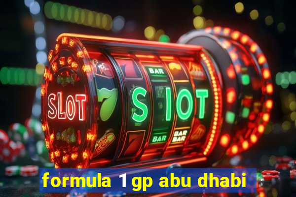 formula 1 gp abu dhabi