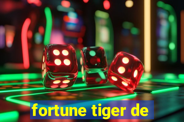 fortune tiger de