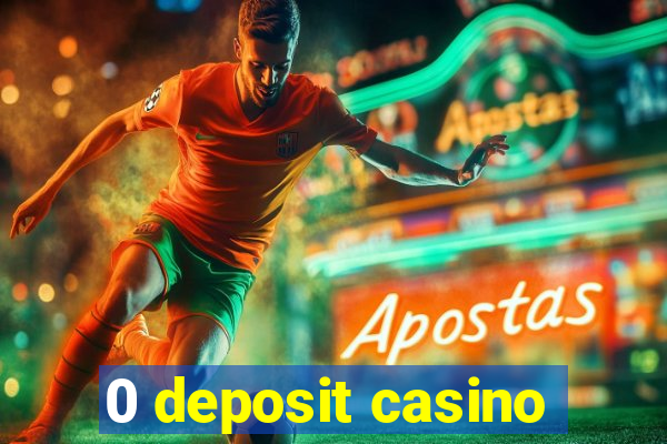 0 deposit casino