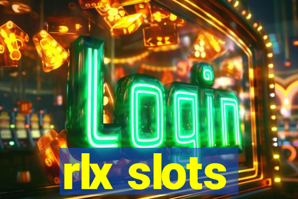 rlx slots