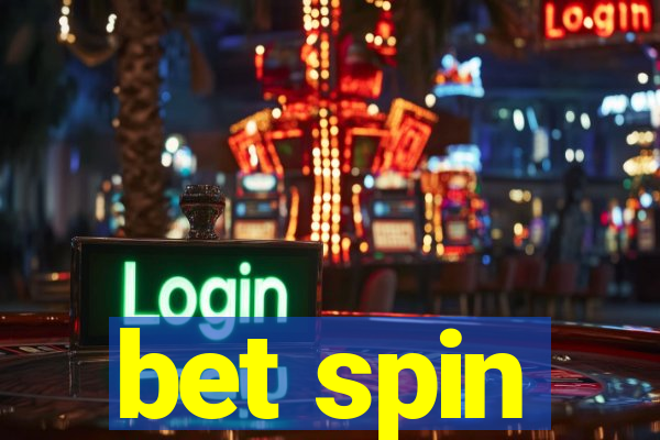 bet spin