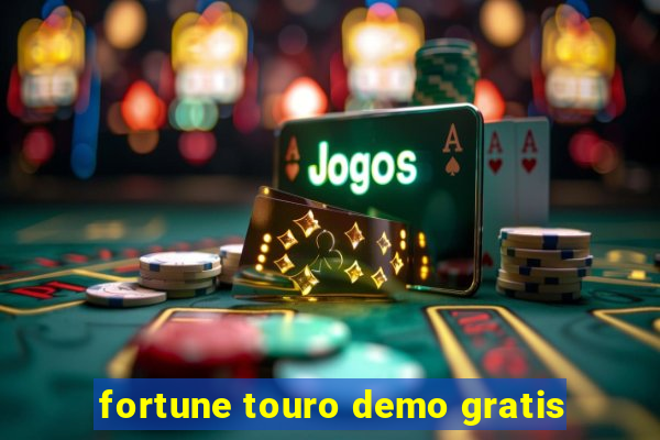 fortune touro demo gratis