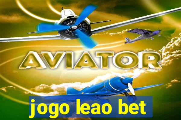 jogo leao bet