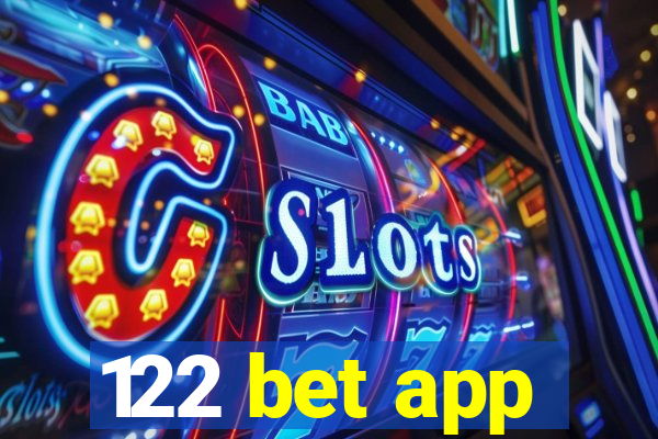 122 bet app