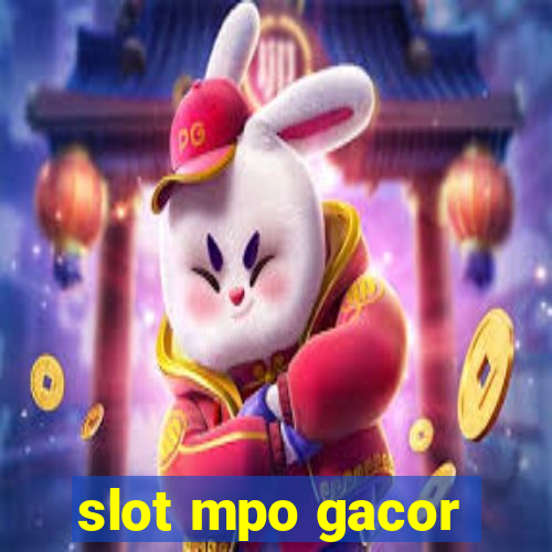 slot mpo gacor