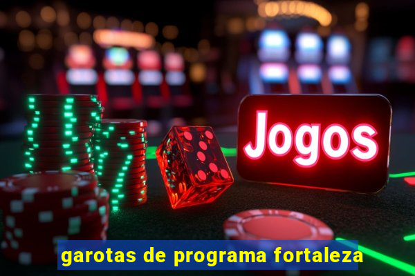 garotas de programa fortaleza