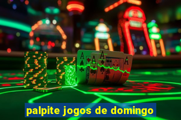 palpite jogos de domingo