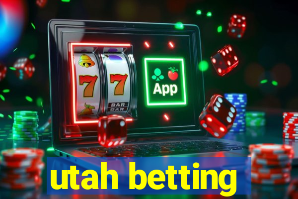 utah betting