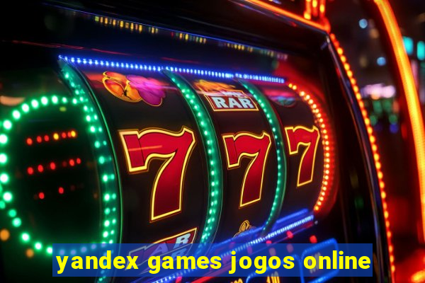 yandex games jogos online