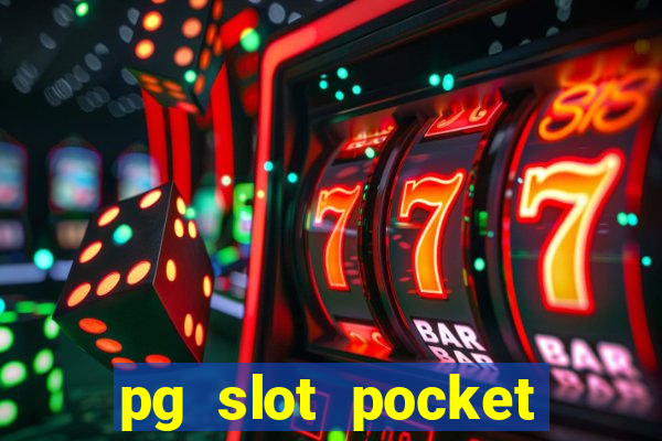 pg slot pocket games soft