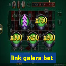 link galera bet