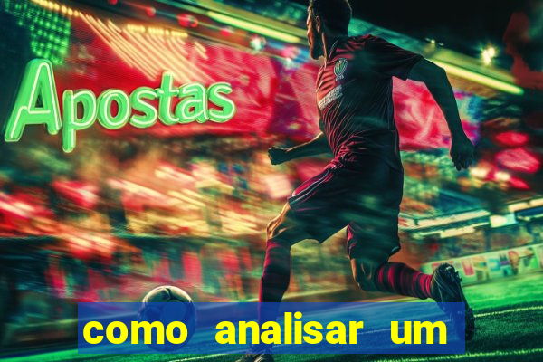 como analisar um jogo de futebol