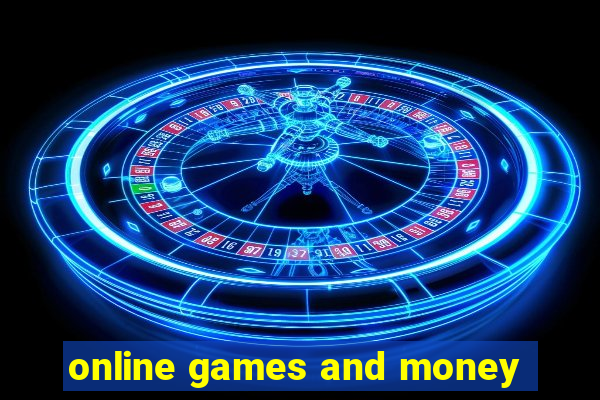 online games and money