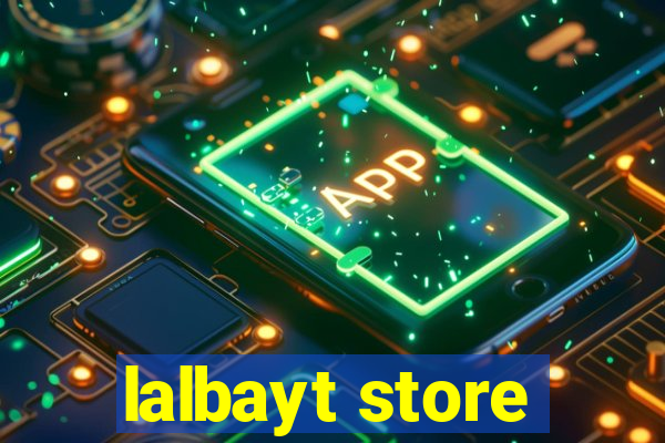 lalbayt store