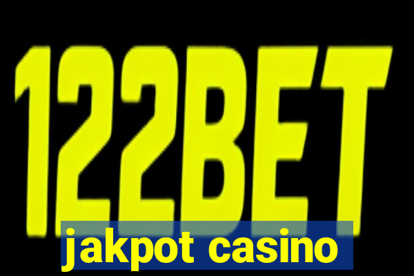 jakpot casino