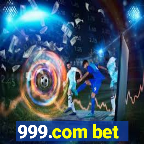 999.com bet