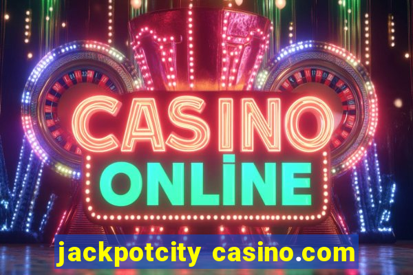 jackpotcity casino.com