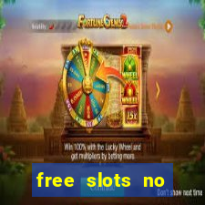 free slots no download no