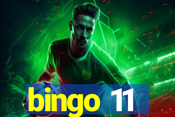 bingo 11