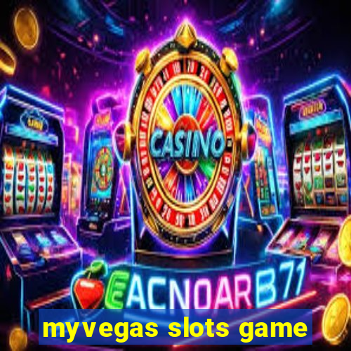 myvegas slots game