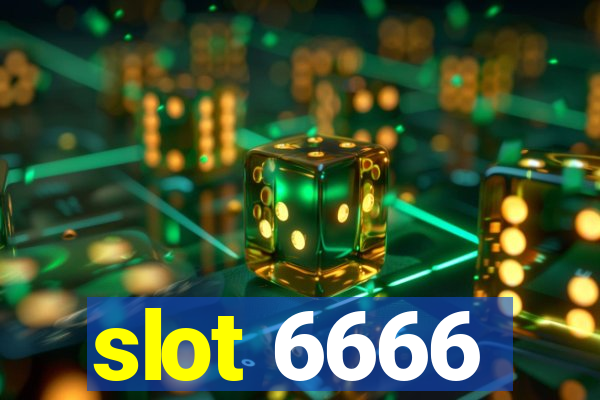 slot 6666